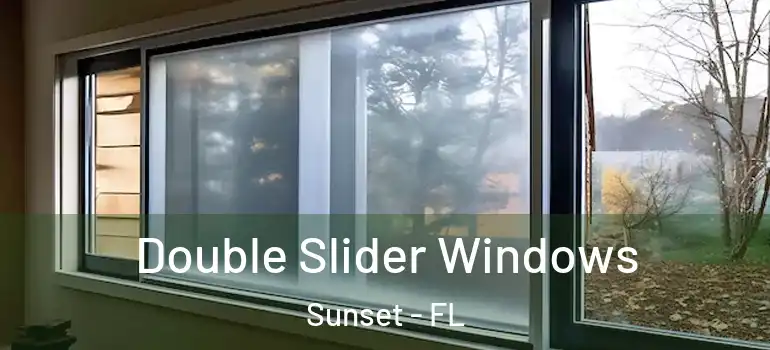  Double Slider Windows Sunset - FL