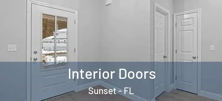  Interior Doors Sunset - FL