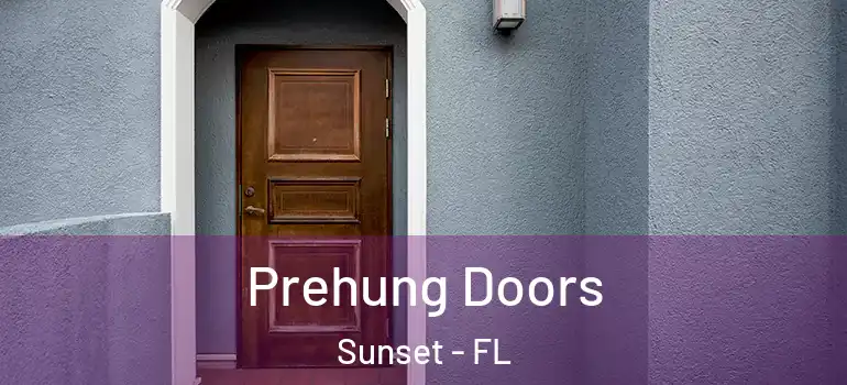  Prehung Doors Sunset - FL